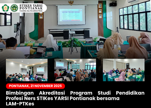 bimbingan-akreditasi-program-studi-pendidikan-profesi-ners-stikes-yarsi-pontianak-oleh-lam-ptkes